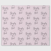 Papier Cadeau Simplement la Meilleure Citation Rose Clair  (Plat)