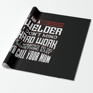 Papier Cadeau Soudeur| Je suis un soudeur Je n'ai pas peur du tr