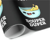 Papier Cadeau Souper Duper Funny Soup Pun Dark BG (Coin rond)