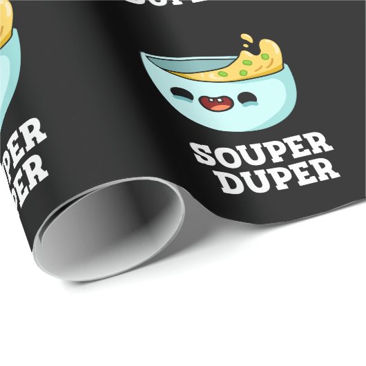 Papier Cadeau Souper Duper Funny Soup Pun Dark BG (Coin rond)