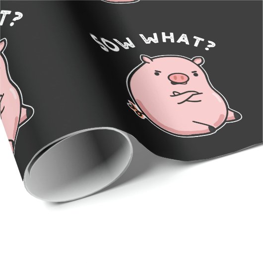 Papier Cadeau Sow What Funny Sassy Pig Pun Dark BG (Coin rond)