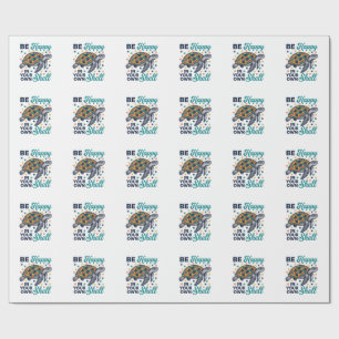 Papier Cadeau Soyez Heureux Dans Votre Propre Chemise De Tortue