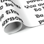 Papier Cadeau Soyez la personne que vous voulez emballer du papi (Coin rond)