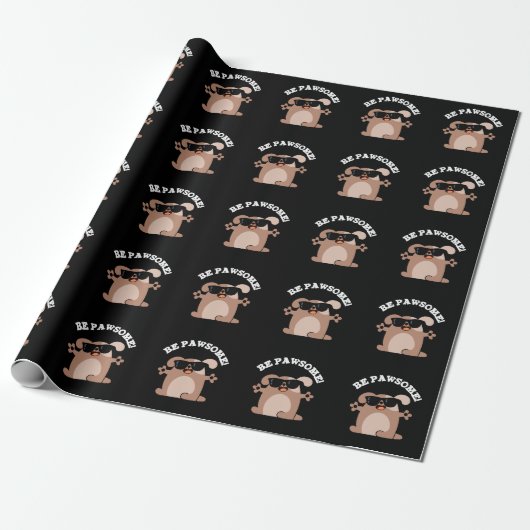Papier Cadeau Soyez Pawsome Funny Awesome Chien Pun Dark BG (Déroulé)
