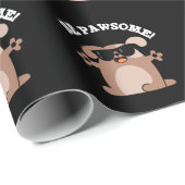 Papier Cadeau Soyez Pawsome Funny Awesome Chien Pun Dark BG (Coin rond)