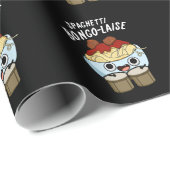 Papier Cadeau Spaghetti Bongolaise Funny Food Pun Dark BG (Coin rond)