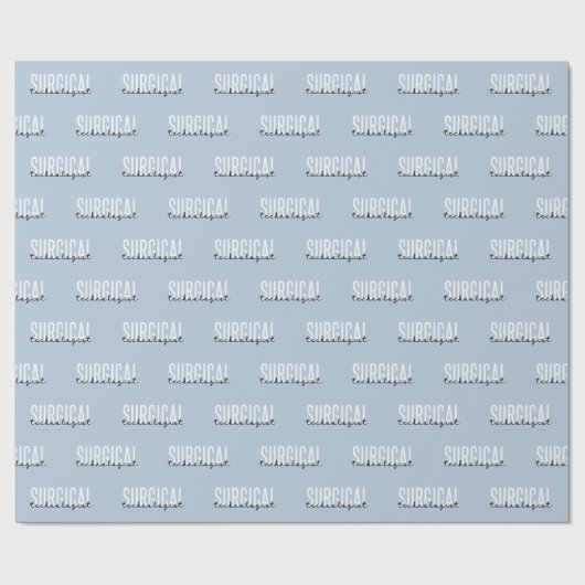 Papier Cadeau Technologue chirurgical Med Surg Tech (Plat)