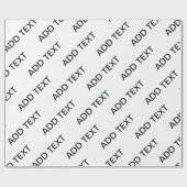 Papier Cadeau Texte extensible personnalisable Blanc et noir mod (Plat)