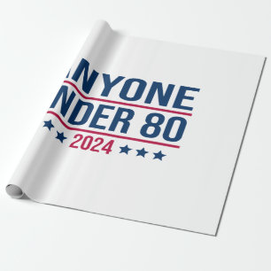 Papier Cadeau Toute Personne De Moins De 80 Ans 2024 Drôle Prési