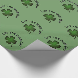 Papier Cadeau Trèfle à quatre feuilles, laissez les Irlandais so