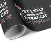 Papier Cadeau Très Probable De Ramener À La Maison Un Chat Fou N (Coin rond)