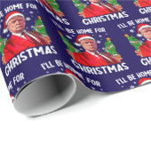 Papier Cadeau Trump Je serai à la maison pour Noël (Coin rond)