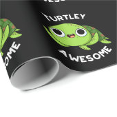 Papier Cadeau Turtley Awesome Funky Turtle Pun Dark BG (Coin rond)