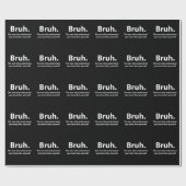 Papier Cadeau Typographie Bruh Bruh (Plat)