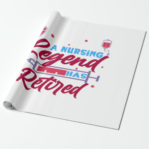 Papier Cadeau Une légende de soins infirmiers a pris sa retraite