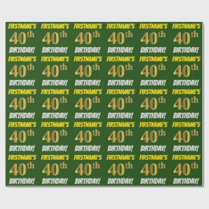 Papier Cadeau Vert, Faux/Imitation Or, "40e ANNIVERSAIRE"