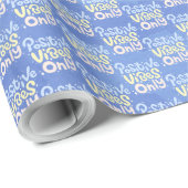 Papier Cadeau Vibrations Positives Seulement (Coin rond)