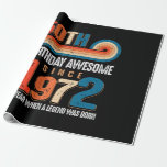 Papier Cadeau Vintage Made In 1972 50th  Birthday The Legend<br><div class="desc">Vintage Made In 1972 50th  Birthday The Legend</div>