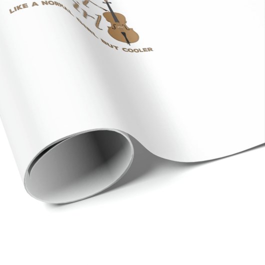 Papier Cadeau Violon fille, comme une fille normale mais glacièr (Coin rond)