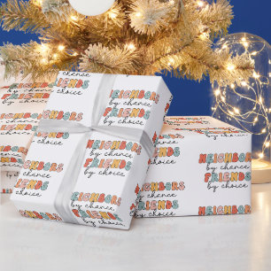 Papier Cadeau Voisins rétro par Chance Amis par choix