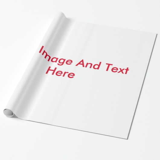 Papier Cadeau Votre texte et votre image ici Customisé (Déroulé)