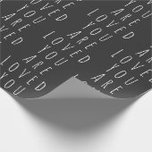 Papier Cadeau Vous Êtes Aimés Mots Inspirationnels Noir Blanc (Coin)