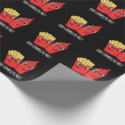 Papier Cadeau Vous Me Complétez Fries Funny Ketchup Pun Dark BG (Coin)