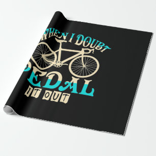 Papier Cadeau VTT Quand Je Doute De Pédaler
