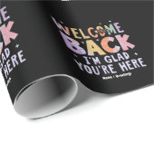 Papier Cadeau Welcome Back I'm Glad You're Here First Day School (Coin rond)
