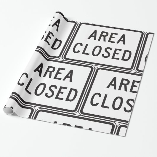 Papier Cadeau Zone fermée Signal Avertissement Zone restreinte (Déroulé)