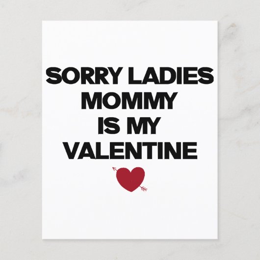 Papier Désolé, Mesdames, maman, ma Saint Valentin (Devant)