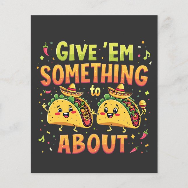 Papier Donnez à Em quelque chose à Taco à propos de Cinco (Devant)
