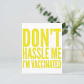 PAPIER DON'T HASSLE ME I'M VACCINATED (Debout devant)