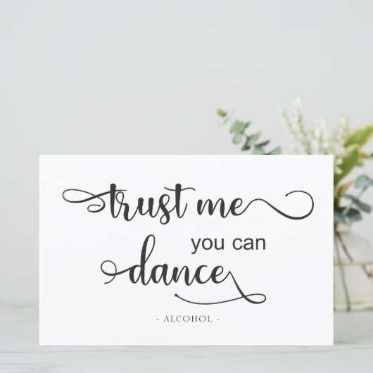 Papier Faites-moi confiance vous pouvez danser noir blanc (Debout devant)