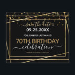 Papier Gold Border 70th Birthday Enregistrer la date Budg<br><div class="desc">Elégant cadre en feuille d'or Faux. Tout le texte est ajustable et facile à changer pour vos besoins de partie. Grande élégante conception modèle de 70ème anniversaire.</div>