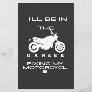 Papier Je serai dans le garage en train de réparer mon T-