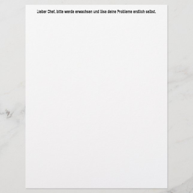 Papier "Lieber Chef, bitte werde erwachsen..." (Devant)