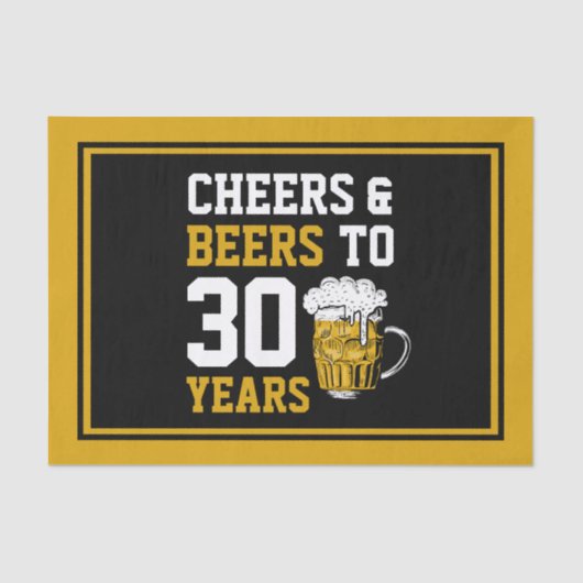 Papier Mousseline 30e anniversaire Cheers & Bières à 30 ans (Recto)