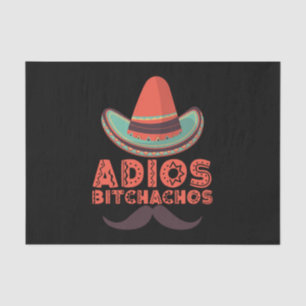 Papier Mousseline Adieu Bitchachos Chapeau Rétro Cinco De Mayo