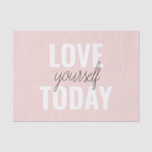 Papier Mousseline  Amour Positif Vous-Même Aujourd'Hui Citation Past