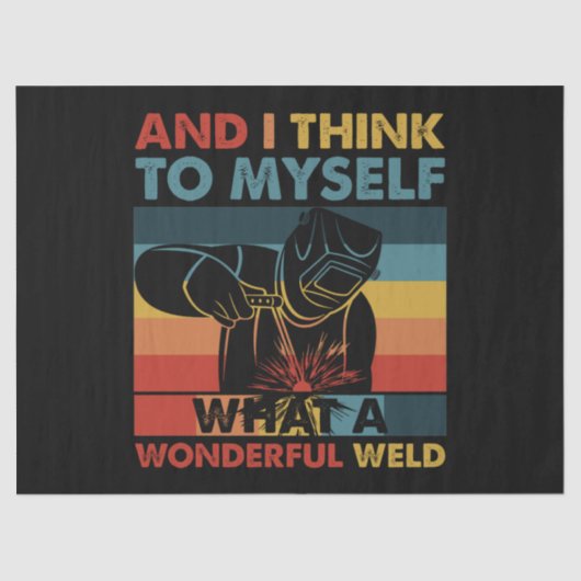 Papier Mousseline And I Think To Myself What A Wonderful Weld (Recto)