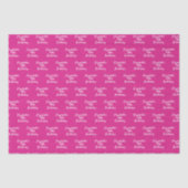 Papier Mousseline Anniversaire rose chaud blanc nom girly (Recto)