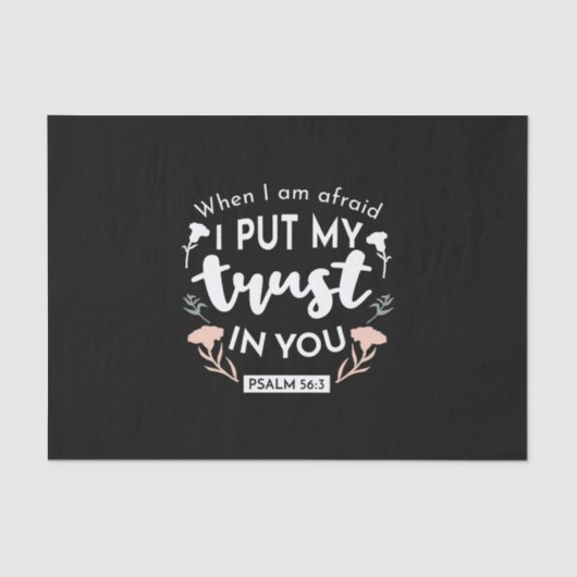 Papier Mousseline Art chrétien floral foncé - Psaume 56:3 (Recto)