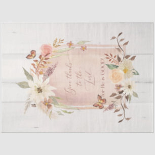 Papier Mousseline Automne Floral Automne Donnez grâce au Seigneur Dé