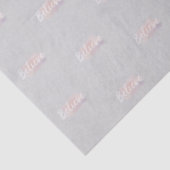 Papier Mousseline Believe calligraphic text (Détail)