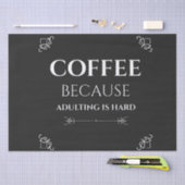 Papier Mousseline Café parce que l'adultère est difficile (Artisanat)