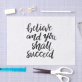 Papier Mousseline Citations inspirées : Croyez et vous réussira (Artisanat)