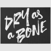 Papier Mousseline Citations sèches comme os (Recto)