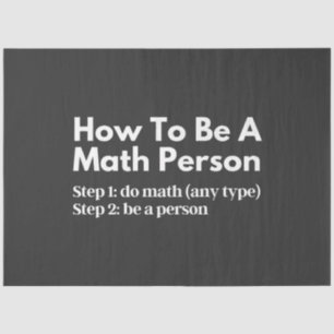 Papier Mousseline Comment être une personne mathématique