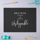 Papier Mousseline croyez en vous et vous serez imparable (Artisanat)